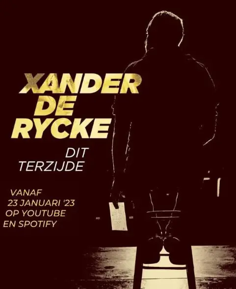 Xander De Rycke: Dit Terzijde – 一场让你笑到喷饭的单口喜剧盛宴！